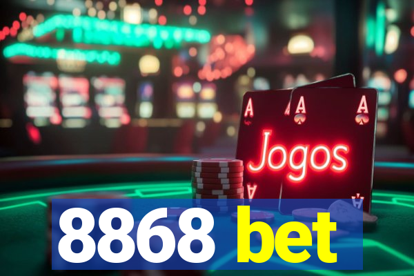 8868 bet